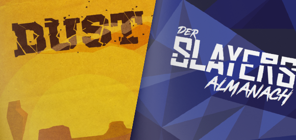 Ab jetzt im Shop: Dust und der Slayers Almanach